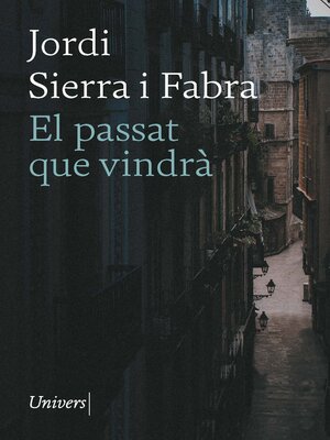 cover image of El passat que vindrà